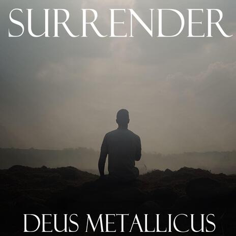 Surrender | Boomplay Music