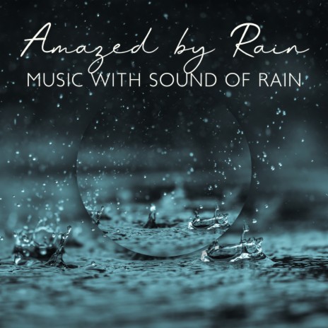 Rainy Symphony