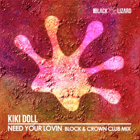 Need Your Lovin (Block & Crown Club Remix) | Boomplay Music