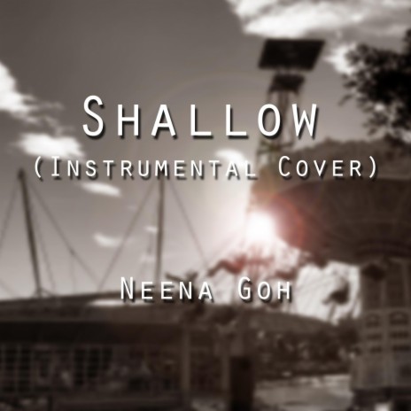 Shallow (Instrumental) | Boomplay Music