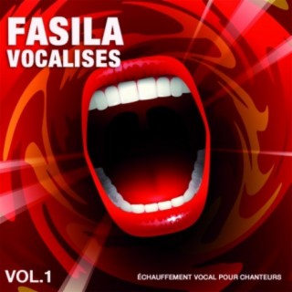 Fasila vocalises Vol.1