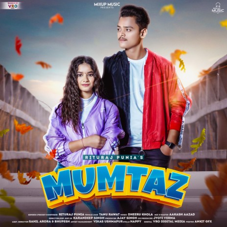 Mumtaz ft. Tanu Rawat | Boomplay Music