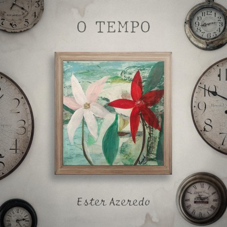 O Tempo | Boomplay Music