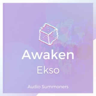 Awaken