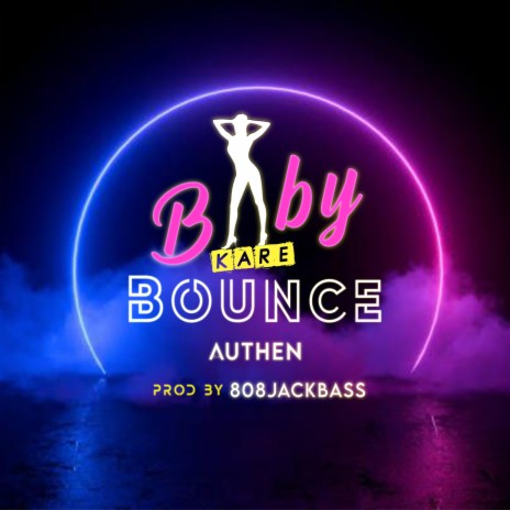 BABY KARE BOUNCE | Boomplay Music