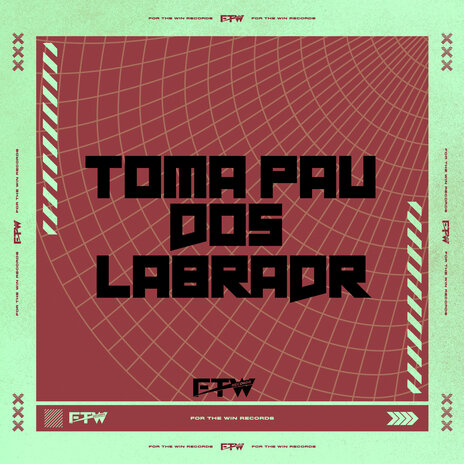 Toma Pau dos Labrador ft. MC MM & FTW RECORDS | Boomplay Music