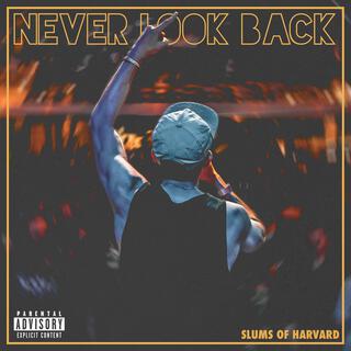 Never Look Back