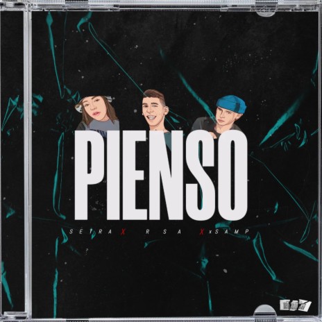 Pienso ft. Xsamp & Setra | Boomplay Music