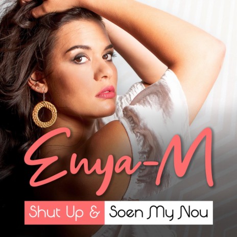 Shut Up & Soen My Nou | Boomplay Music