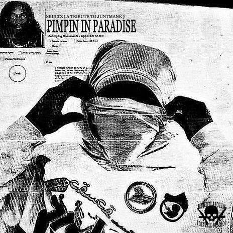 PIMPIN IN PARADISE (A TRIBUTE TO JUNTMANE)