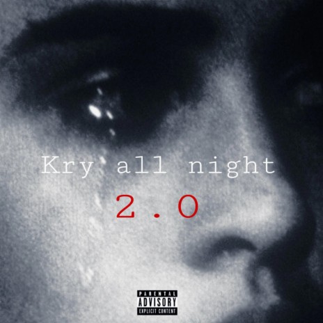 Kry All Night 2.0 X BAM! X SMOKYDAVILLAIN | Boomplay Music