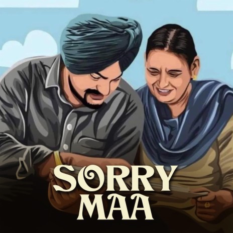 Sorry Maa Sidhu Moose Wala Tribute | Boomplay Music