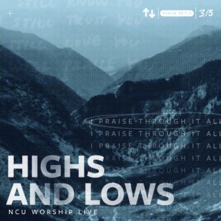 Highs and Lows ft. Noilani Rendon lyrics | Boomplay Music