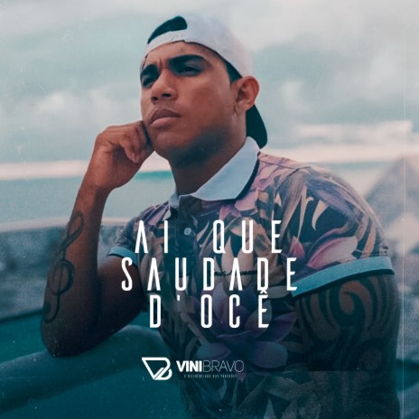 Ai Que Saudade D'ocê | Boomplay Music