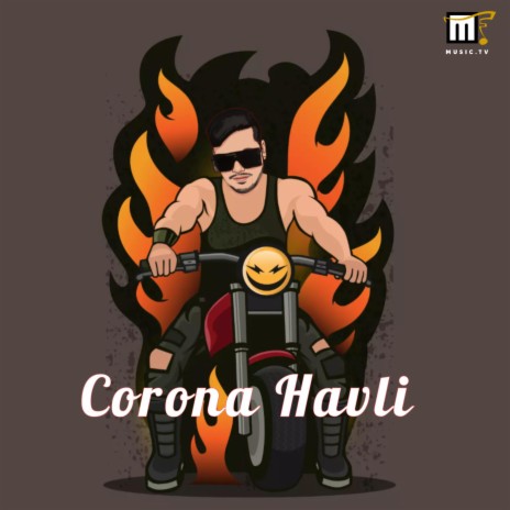 Corona Havli | Boomplay Music