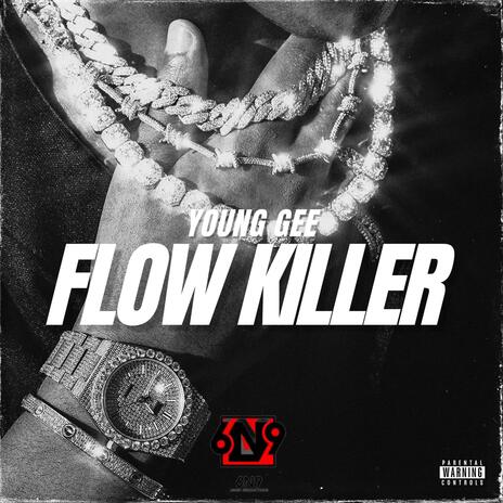 FLOW KILLIER(YOUNG GEE) | Boomplay Music