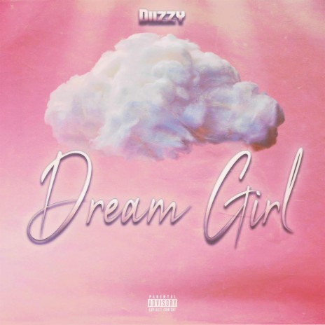 Dream Girl | Boomplay Music