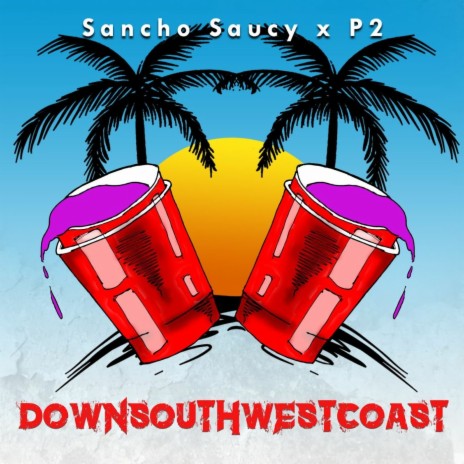 Downsouth x Westcoast ft. P2 | Boomplay Music