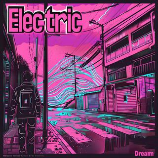 Electric Dream