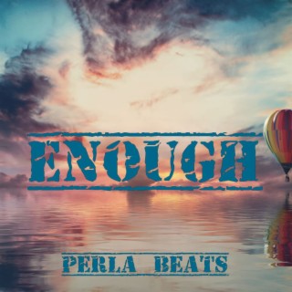 Enough (Instrumental)