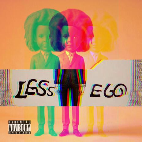 Less Ego ft. Majee the Magician | Boomplay Music