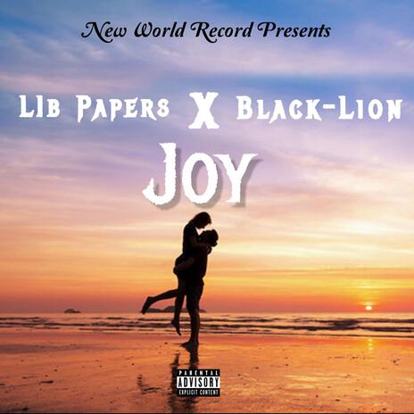 Joy ft. BlackLion | Boomplay Music