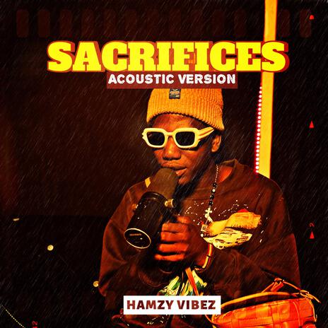 Sacrifices (Acoustic Version) | Boomplay Music