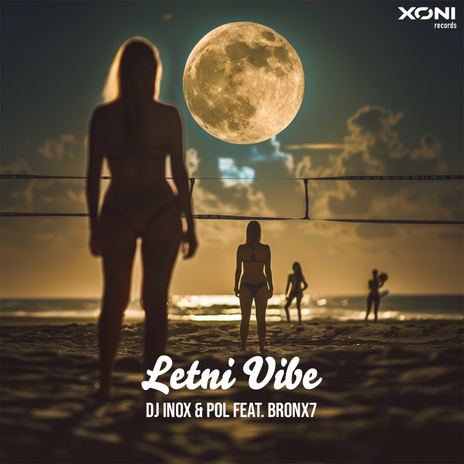 Letni Vibe ft. Pol PL & Bronx7 | Boomplay Music