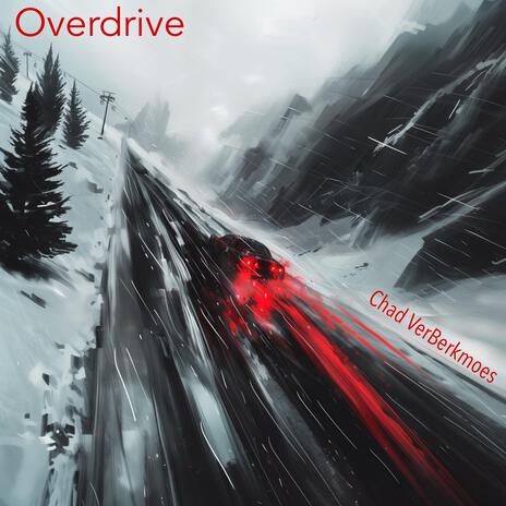 Overdrive | Boomplay Music