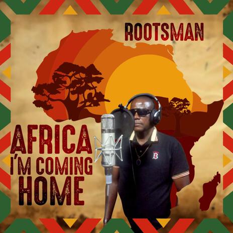 AFRICA I'M COMING HOME | Boomplay Music