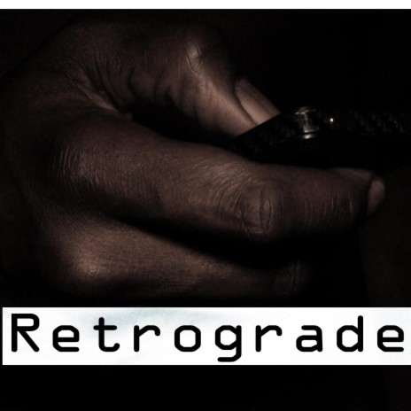 Retrograde Freestyle | Boomplay Music