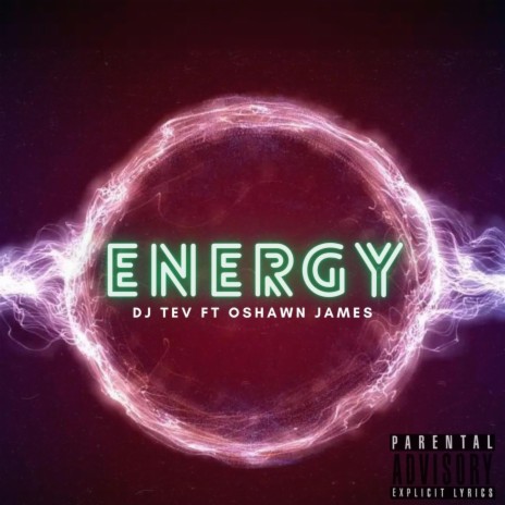 Energy ft. Oshawn James | Boomplay Music