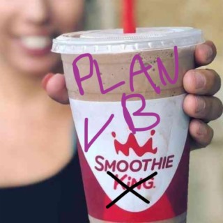 Plan B Smoothie