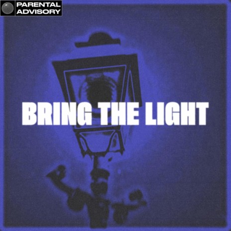 BRING THE LIGHT | Boomplay Music