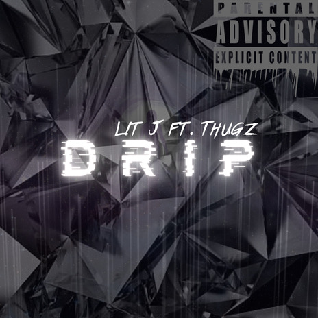 Drip ft. Thugz | Boomplay Music