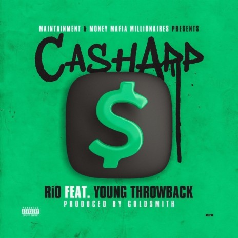 Cash App ft. Young Throwback