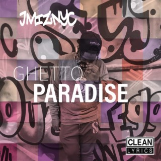 Ghetto Paradise (Radio Edit) lyrics | Boomplay Music