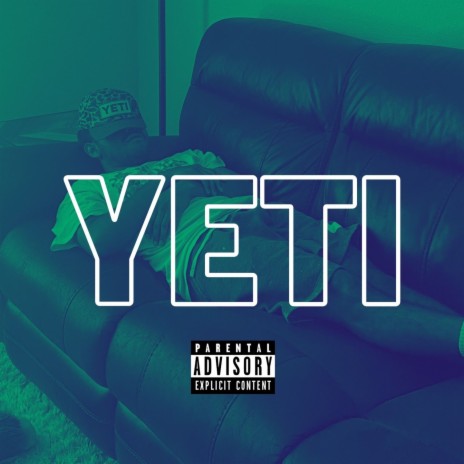 YETI ft. Adam Rayne | Boomplay Music