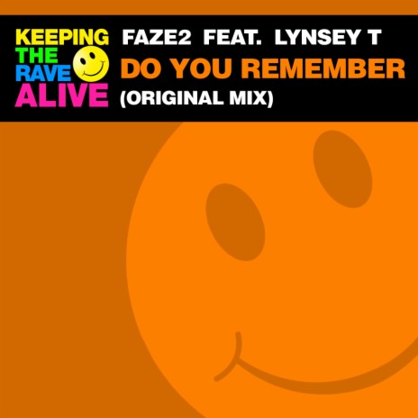 Do You Remember (Original Mix) ft. Lynsey T | Boomplay Music