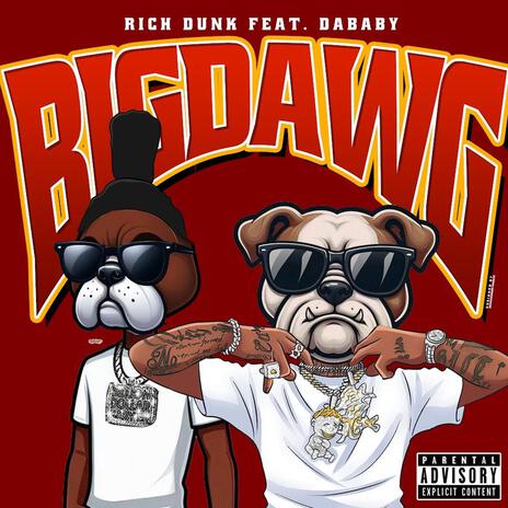 Big Dawg ft. DaBaby & The Wizard'z | Boomplay Music