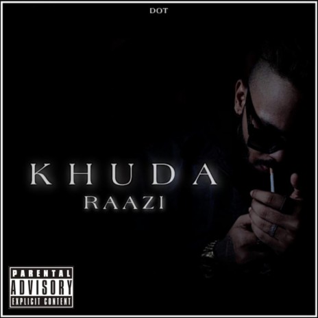 Khuda Raazi | Boomplay Music