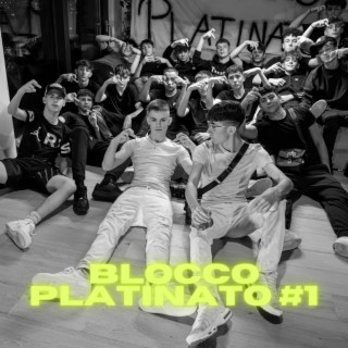 BLOCCO PLATINATO #1