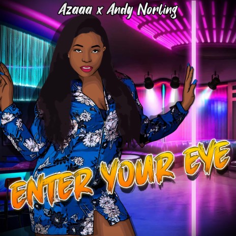 Enter Your Eye ft. Andy Norling | Boomplay Music
