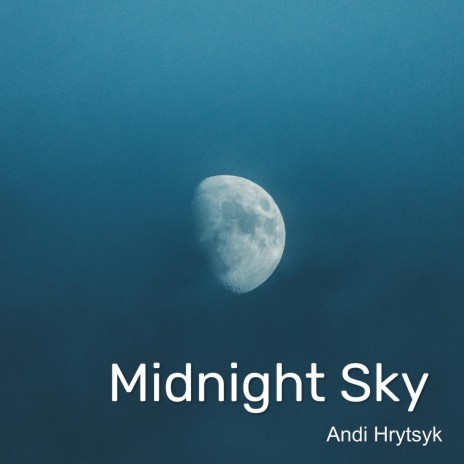 Midnight Sky | Boomplay Music