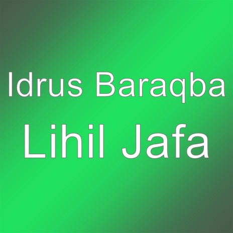 Lihil Jafa | Boomplay Music