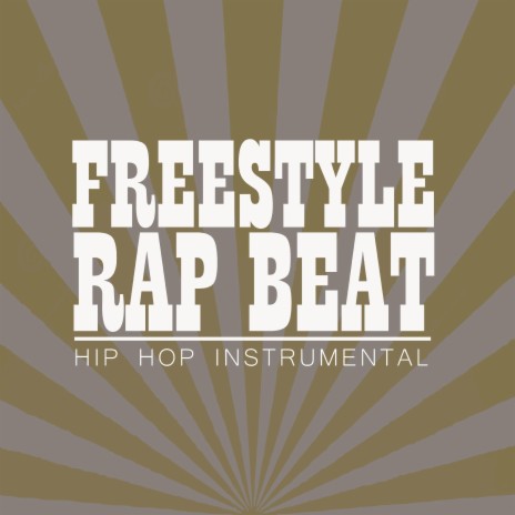 Freestyle Rap Beat - Hip Hop Instrumental