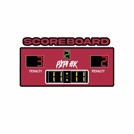 Scoreboard ft. Pxpi AK | Boomplay Music