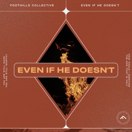 Even If He Doesn't (feat. Caitie Hurst) | Boomplay Music