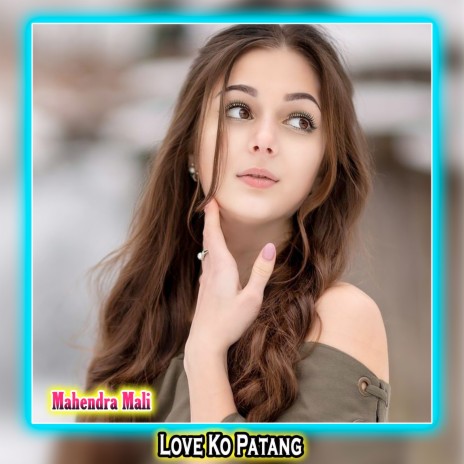 Love Ko Patang | Boomplay Music