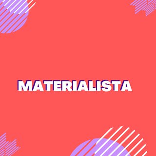 Materialista